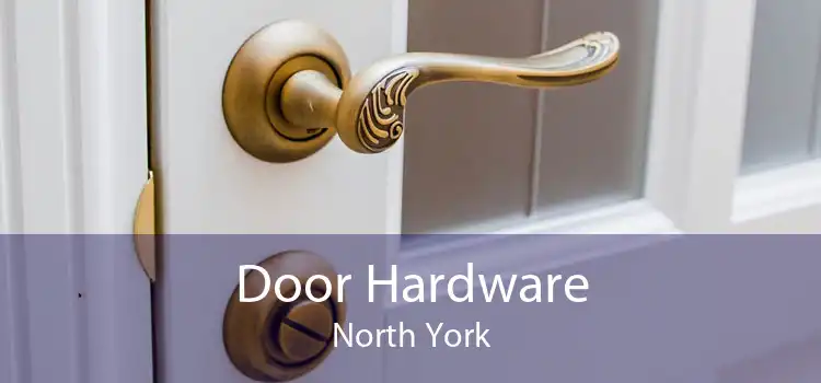  Door Hardware North York