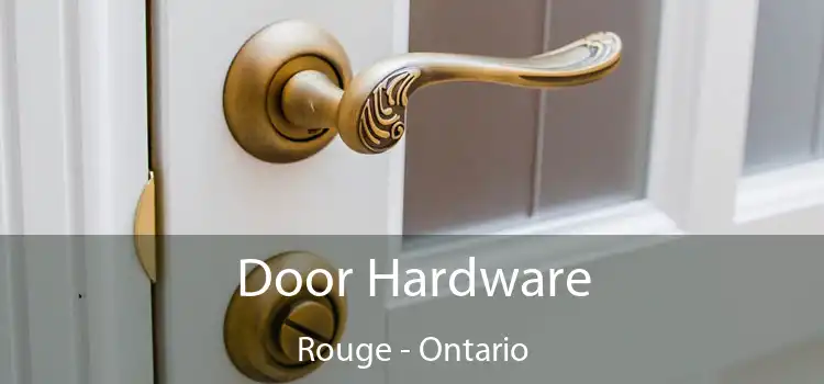 Door Hardware Rouge - Ontario
