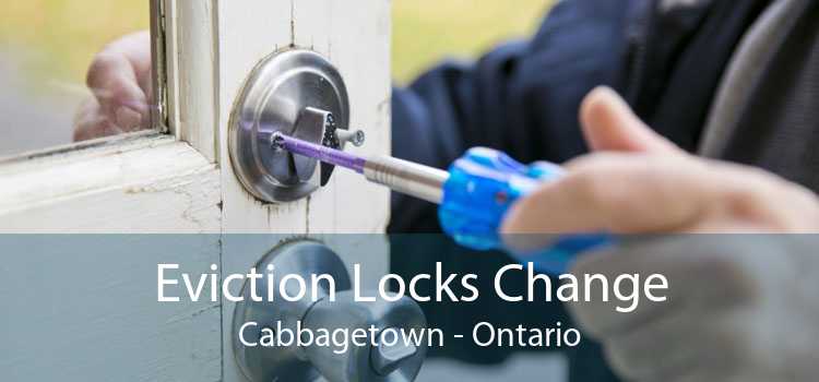 Eviction Locks Change Cabbagetown - Ontario