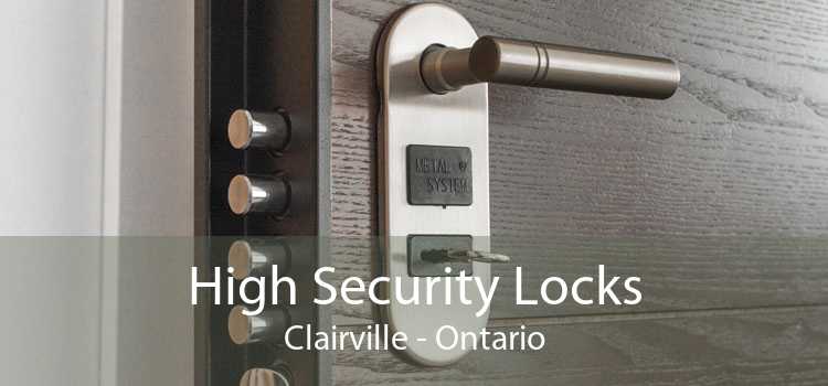 High Security Locks Clairville - Ontario