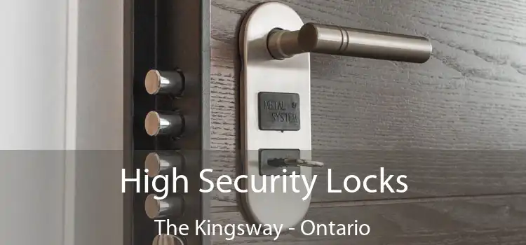 High Security Locks The Kingsway - Ontario
