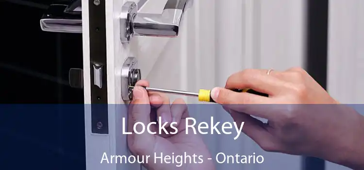 Locks Rekey Armour Heights - Ontario