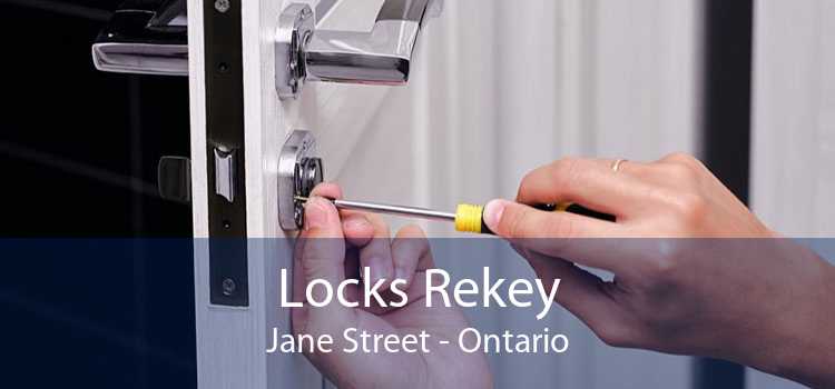 Locks Rekey Jane Street - Ontario