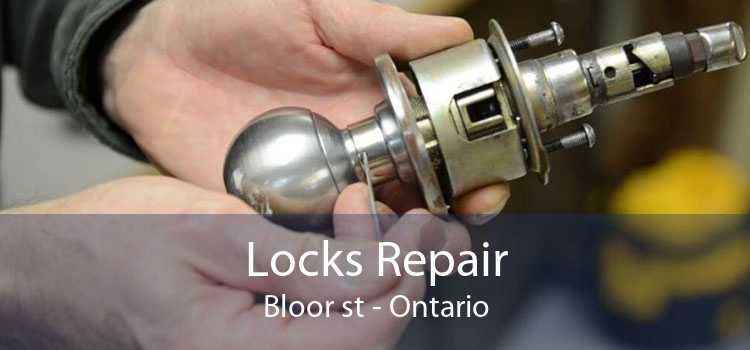 Locks Repair Bloor st - Ontario