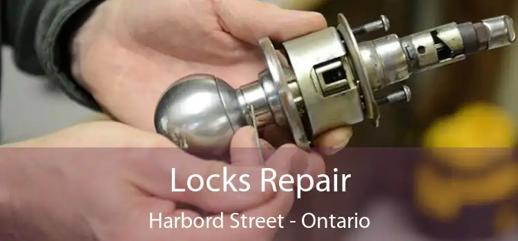 Locks Repair Harbord Street - Ontario