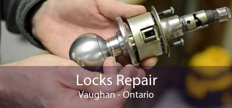 Locks Repair Vaughan - Ontario