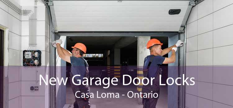 New Garage Door Locks Casa Loma - Ontario