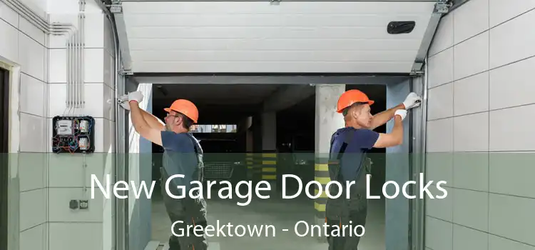 New Garage Door Locks Greektown - Ontario