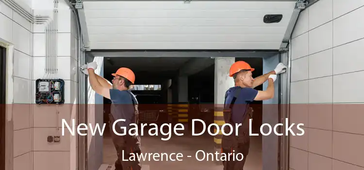 New Garage Door Locks Lawrence - Ontario