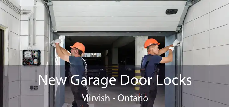 New Garage Door Locks Mirvish - Ontario