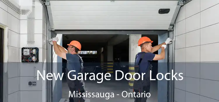 New Garage Door Locks Mississauga - Ontario