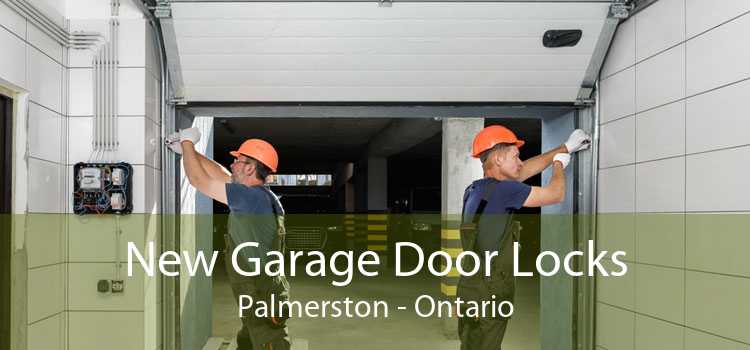 New Garage Door Locks Palmerston - Ontario