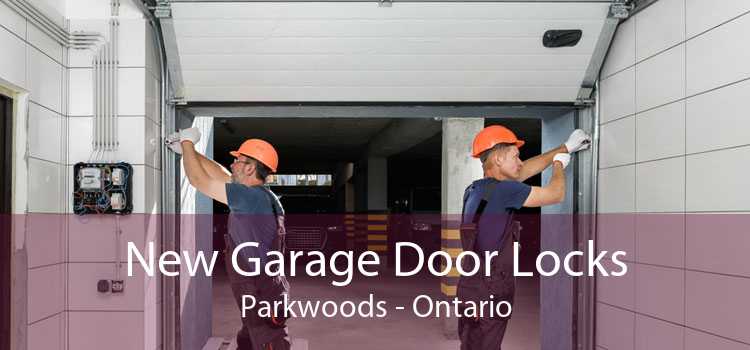 New Garage Door Locks Parkwoods - Ontario