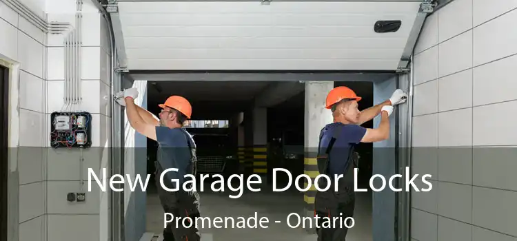 New Garage Door Locks Promenade - Ontario