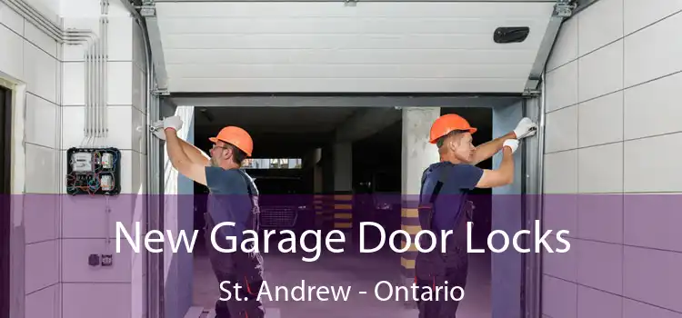 New Garage Door Locks St. Andrew - Ontario