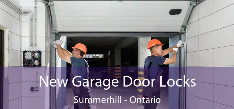New Garage Door Locks Summerhill - Ontario