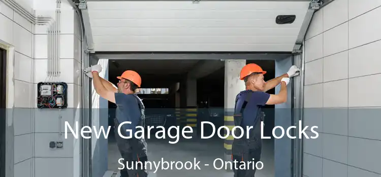 New Garage Door Locks Sunnybrook - Ontario