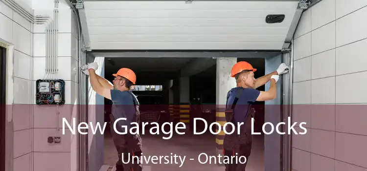 New Garage Door Locks University - Ontario