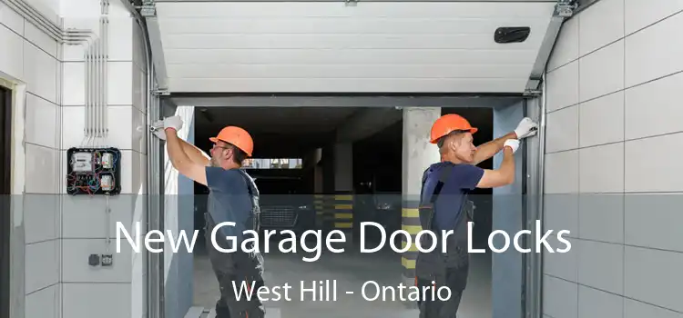 New Garage Door Locks West Hill - Ontario